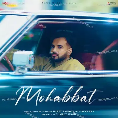 Mohabbat - Happy Raikoti album cover 