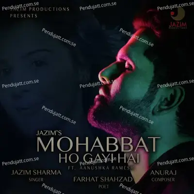 Mohabbat Ho Gayi Hai - Jazim Sharma album cover 