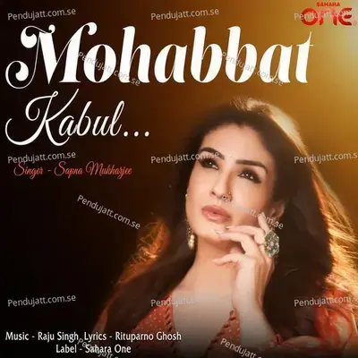 Mohabbat Kabul - Sapna Mukharjee album cover 