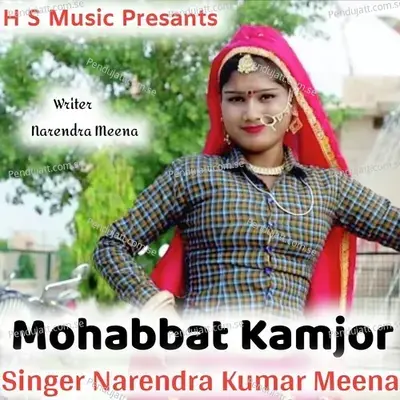 Mohabbat Kamjor - Narendra Kumar Meena cover album