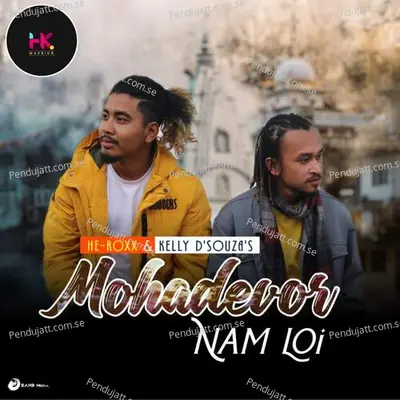 Mohadevor Nam Loi - He-Roxx album cover 