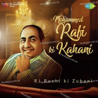 Kaun Hai Jo Sapnon Mein Aaya - RJ Ruchi album cover 