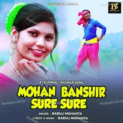 Mohan Banshir Sure Sure - Babuli Mohanta album cover 