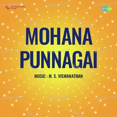 Mohana Punnagai - M.S. Viswanathan