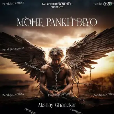 Mohe Pankh Diyo - Akshay Ghanekar album cover 