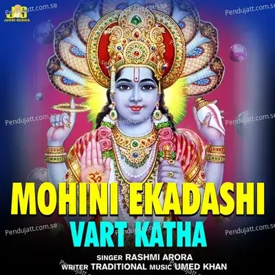 Mohini Ekadashi Vart Katha - Rashmi Arora