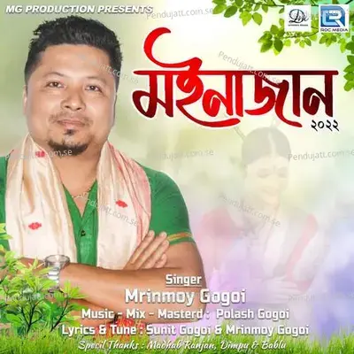 Moinajan - Mrinmoy Gogoi album cover 