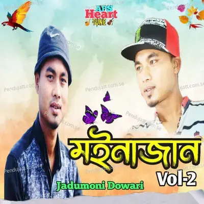 Moinajan - Jadumoni Dowari album cover 