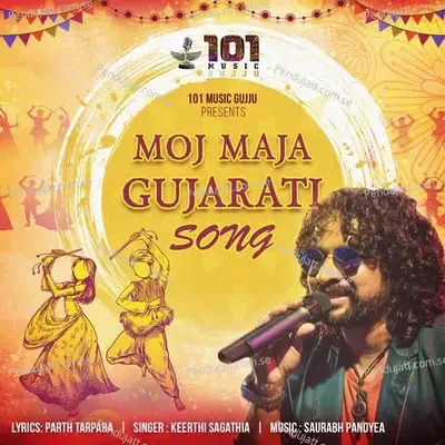 Moj Maja Gujarati - Keerthi Sagathia album cover 