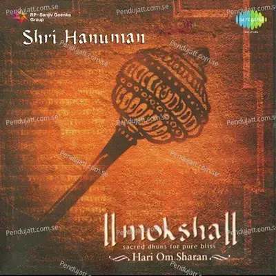 Moksha Shri Hanuman - Hari Om Sharan cover album