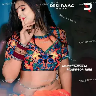 Moku Thando So Pilade Gori Neer - Gurjar Rasiya album cover 