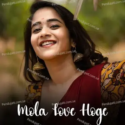 Mola Love Hoge - Ajay Gaikwad album cover 