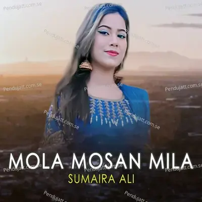 Mola Mosan Mila - Sumaira Ali album cover 