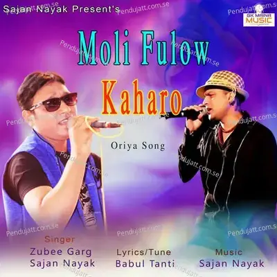Moli Fulow Kaharo mp3 song