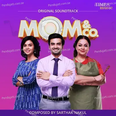 Mom   Co  - Sarthak-Nakul cover album