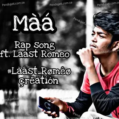 Mom Rap Song - Laast Romeo album cover 