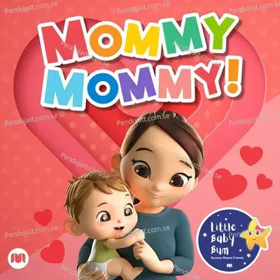Mommy, Mommy! - Little Baby Bum Nursery Rhyme Friends
