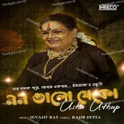 Mon Bhalo Theko - Usha Uthup album cover 