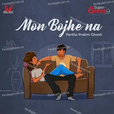 Mon Bojhe Na-Cover - Jeet Gannguli album cover 