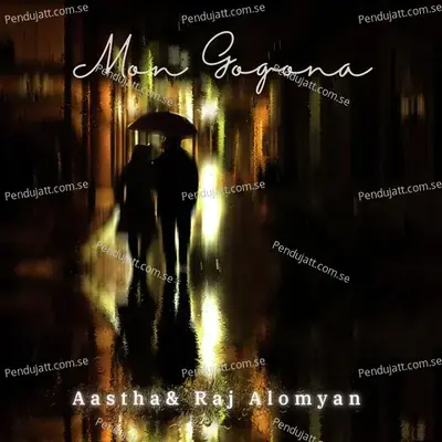 Mon Gogona - Raj Alomyan album cover 