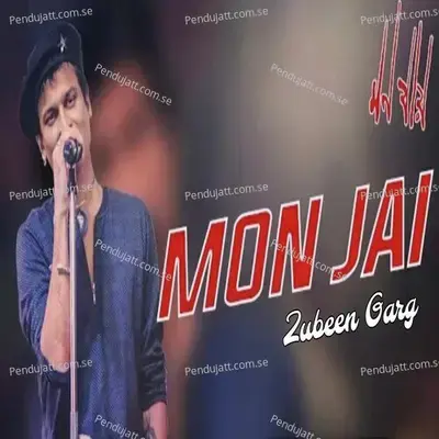 Mon Jai - Zubeen Garg album cover 