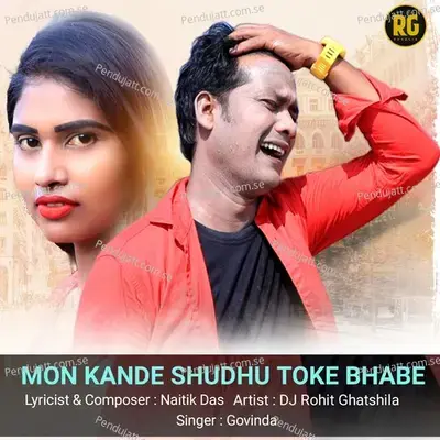 Mon Kande Shudhu Toke Bhabe - Govinda album cover 