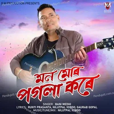 Mon Mur Pogola Kore - Bani Medhi album cover 