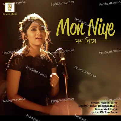 Mon Niye - Rojalin Sahu album cover 