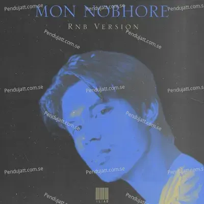 Mon Nobhore - Iliad album cover 