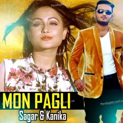 Mon Pagli - Sagar album cover 