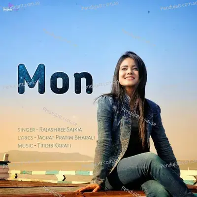 Mon - Rajashree Saikia album cover 