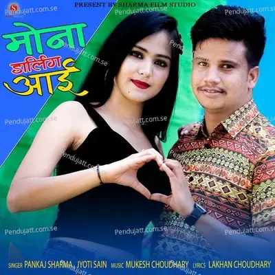 Mona Darling Aai - Pankaj Sharma album cover 