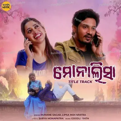 Monalisa Title Track - Humane Sagar album cover 