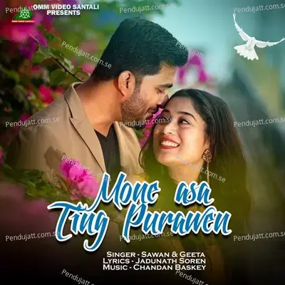 Mone Asa Tinj Purawen - Sawan Murmu album cover 