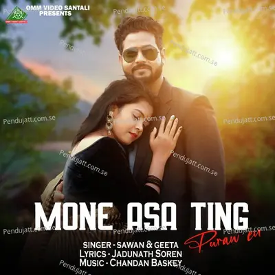 Mone Asa Tinj - Sawan Murmu album cover 