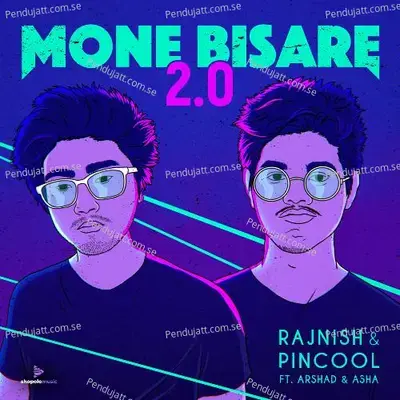 Mone Bisare 2 0 - Rajnish Saikia album cover 