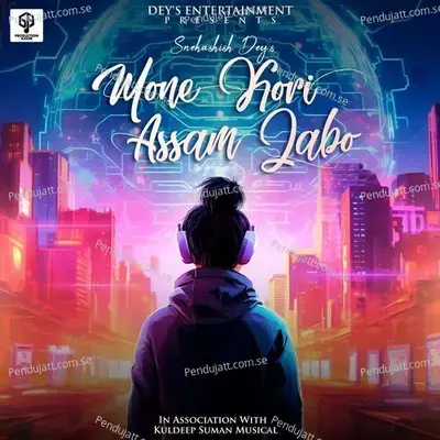 Mone Kori Assam Jabo - Snehashish Dey album cover 