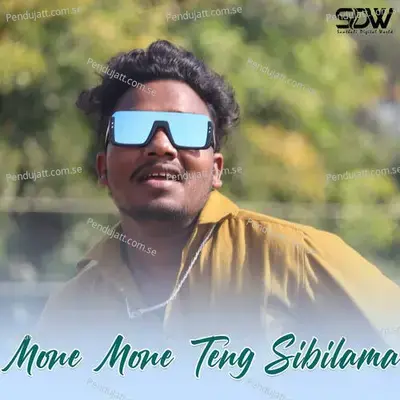 Mone Mone Teng Sibilama - Dinesh Tudu album cover 