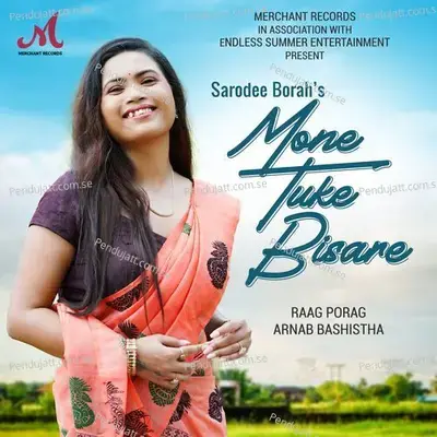 Mone Tuke Bisare - Raag Porag album cover 