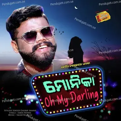 Monika Oh My Darling - Gaurav Anand album cover 