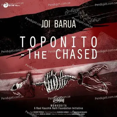 Toponito - The Chased - Joi Barua album cover 