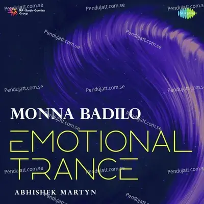 Monna Badilo - Emotional Trance - Abhishek Martyn album cover 