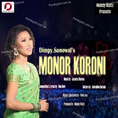 Monor Koroni - Dimpy Sonowal album cover 