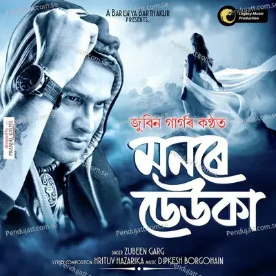 Monore Deuka - Zubeen Garg album cover 