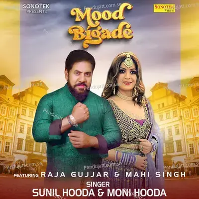 Mood Bigade - Sunil Hooda album cover 