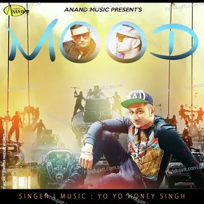 Mood - Yo Yo Honey Singh album cover 