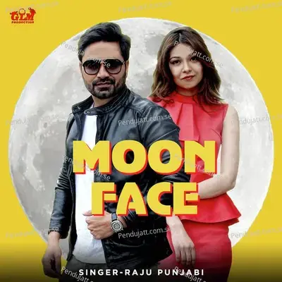 Moon Face - Raju Punjabi album cover 