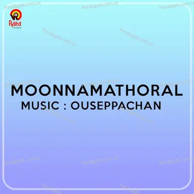 Moonnamathoral - Ouseppachan cover album