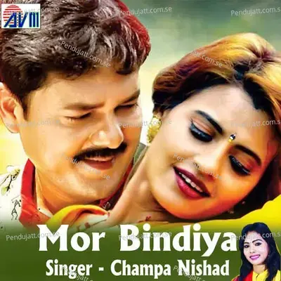 Mor Bindiya - Champa Nishad album cover 