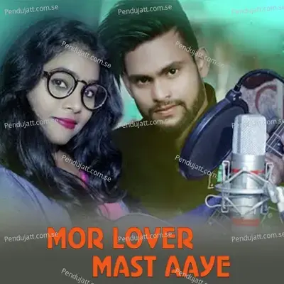 Mor Lover Mast Aaye - Kundal K Chhura album cover 